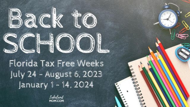 Florida Back-to-School Tax Holiday Save Big on Supplies from July 24 to August 6!