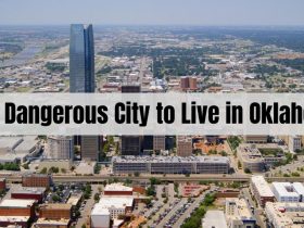 This City Has Been Named the Most Dangerous City to Live in Oklahoma