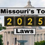 2025 Major Changes Missouri's Top 2025 Laws Set to Take Effect From January 1