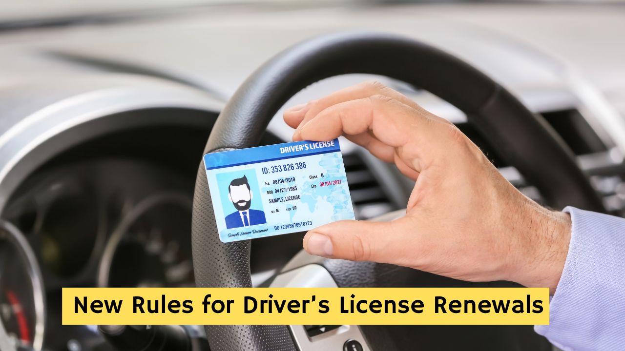 New Rules for Driver’s License Renewals in Texas: Here’s What’s Changed