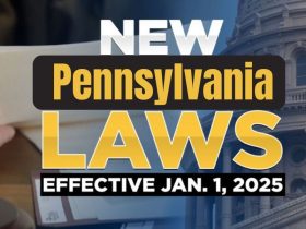 Pennsylvania’s New Year, New Laws What’s Changing on January 1, 2025