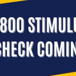 Low-Income Families to Receive $800 Stimulus Check in 2025: Here’s How to Apply?